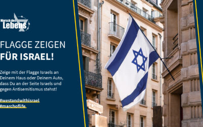 Flagge zeigen für Israel!